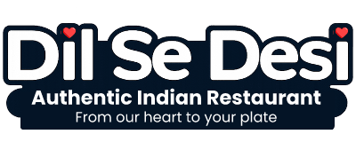 Dil Se Desi — Authentic Indian Restaurant